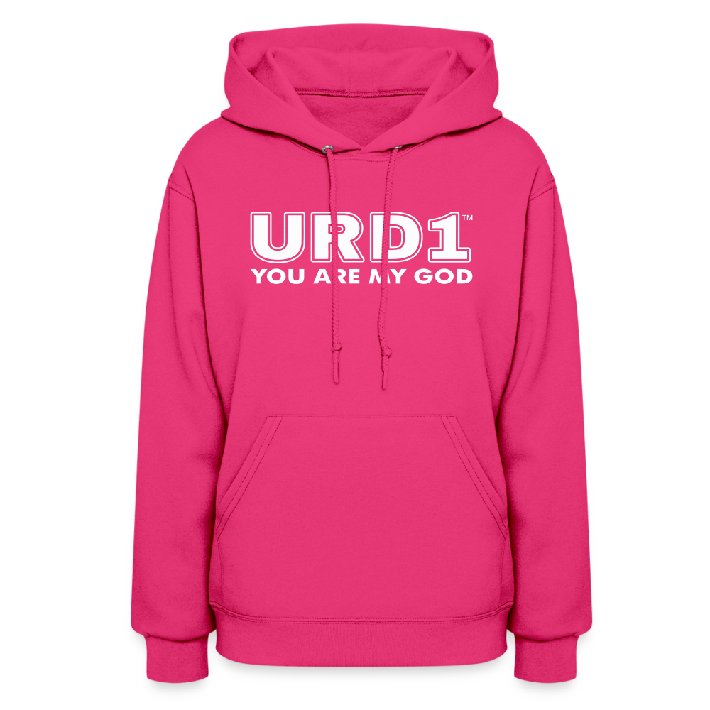 URD1- You Are My God - Women Impact Hoodie - fuchsia